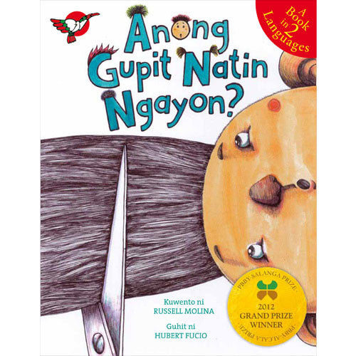 Ano'ng Gupit Natin Ngayon? - Picture Book