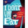 I Don't Like to Eat (Wordless) - Picture Book