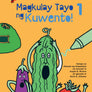 Magkulay Tayo ng Kuwento 1: Alamat ng Ampalaya - Picture and Coloring Book