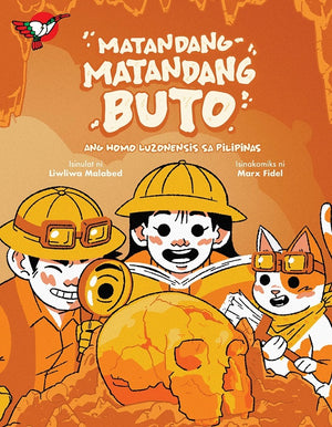 Matandang-matandang Buto: Ang Homo Luzonensis sa Filipinas