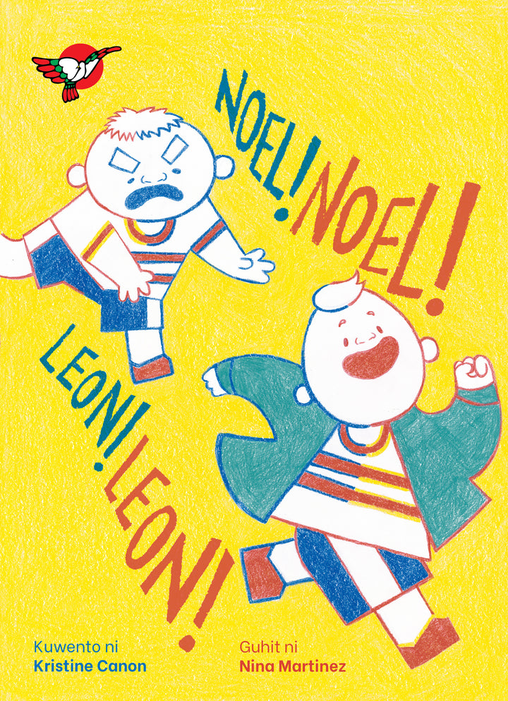 Noel! Noel! Leon! Leon!