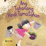 Ang Tahanang Hindi Tumatahan - Picture Book