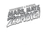 Mars, May Zombie! - Young Adults
