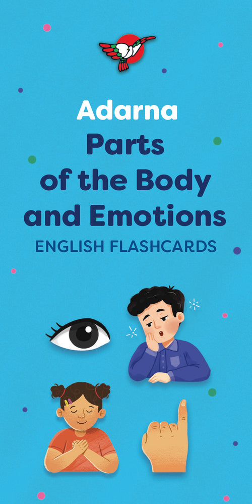 Adarna Parts of The Body And Feelings English Flashcards