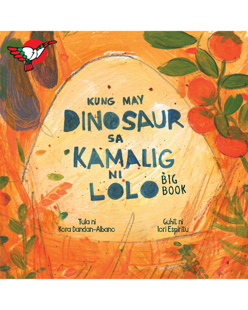 Kung May Dinosaur sa Kamalig ni Lolo - Board Book