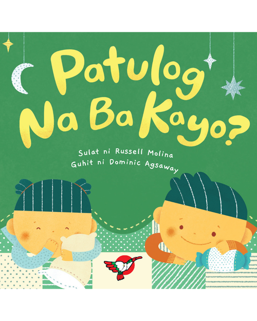Patulog Na Ba Kayo? - Board Book