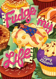 Fudge My Life - Young Adults