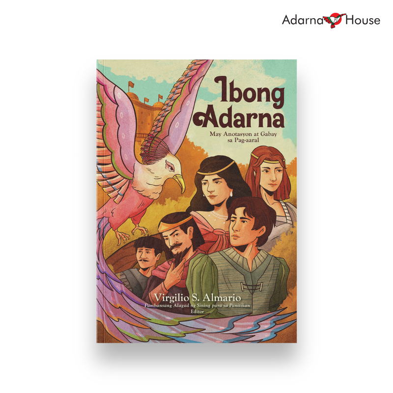 Ibong Adarna: May Anotasyon At Gabay Sa Pag-Aaral