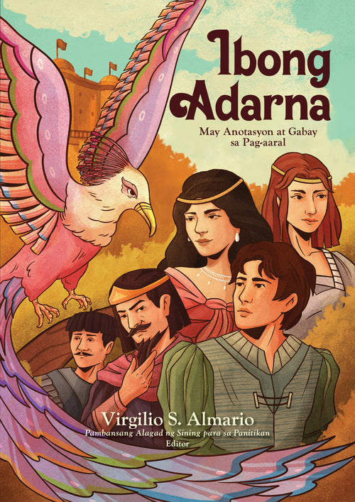 Ibong Adarna: May Anotasyon At Gabay Sa Pag-Aaral