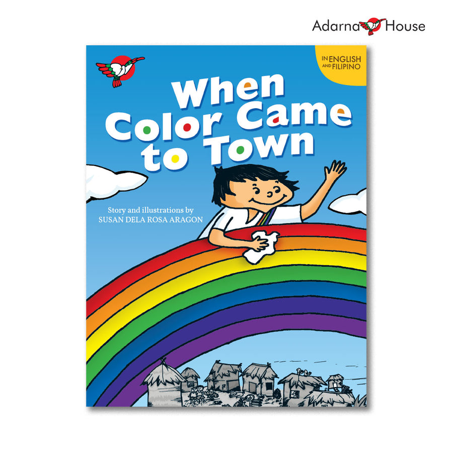 When Color Came to Town - Picture Book