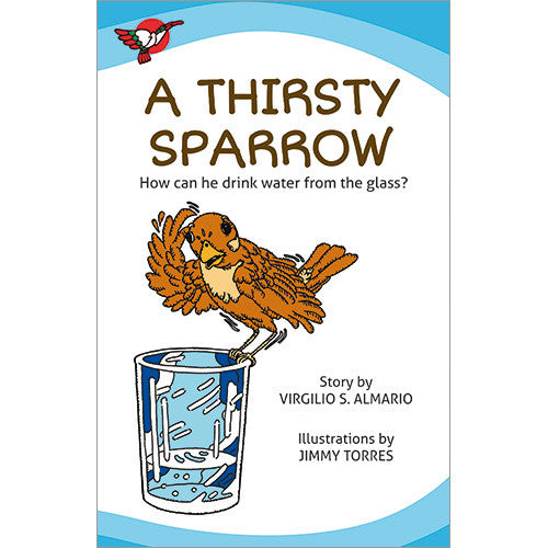 A Thirsty Sparrow - Big Book