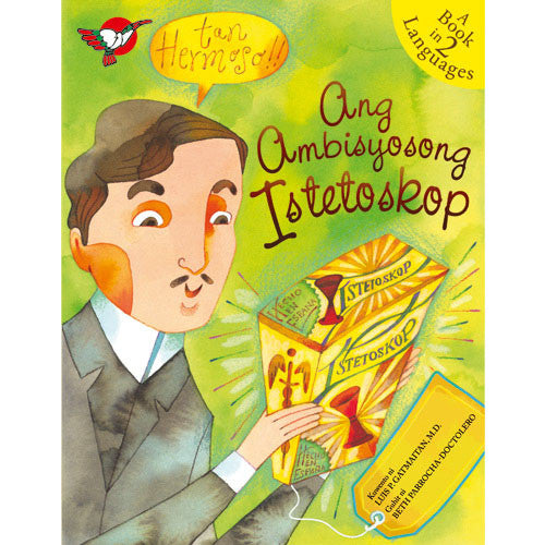 Ang Ambisyosong Istetoskop - Picture Book