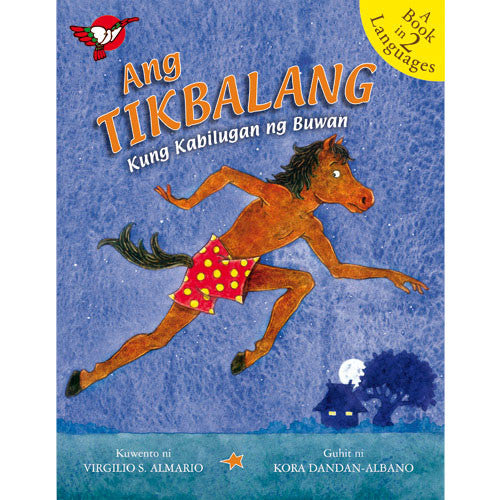 Ang Tikbalang Kung Kabilugan ng Buwan - Picture Book