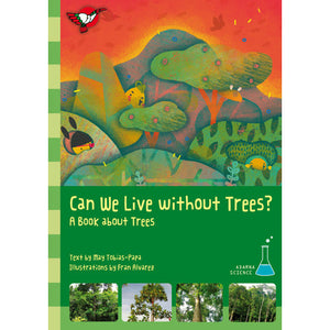 Can We Live Without Trees? - Non Fiction