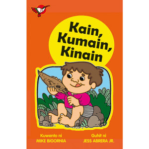 Kain, Kumain, Kinain - Big Book