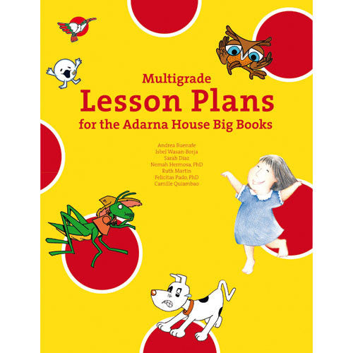 Multigrade Lesson Plans for the Adarna House Big Books