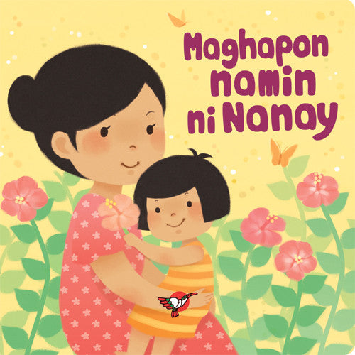 Maghapon Namin ni Nanay - Board Book