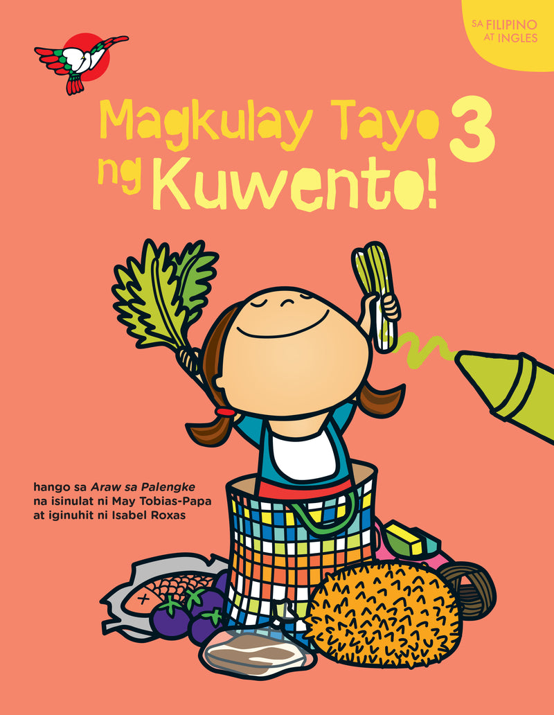 Magkulay Tayo ng Kuwento 3: Araw sa Palengke - Picture and Coloring Book