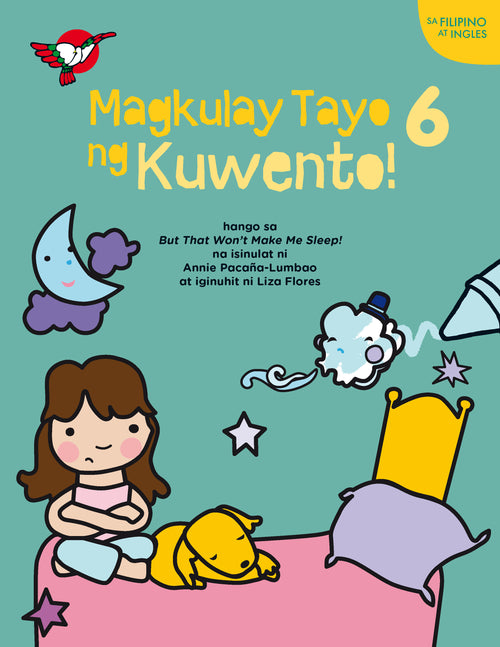 Magkulay Tayo ng Kuwento 6: But That Won't Make Me Sleep! - Picture and Coloring Book