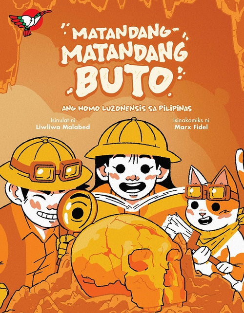 Matandang-matandang Buto: Ang Homo Luzonensis sa Filipinas - Picture Book