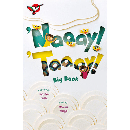 Naaay! Taaay! - Big Book