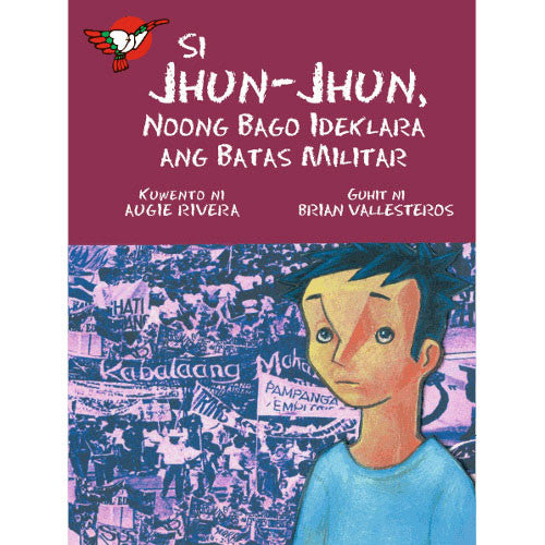 Si Jhun-Jhun, Noong Bago Ideklara ang Batas Militar - Picture Book