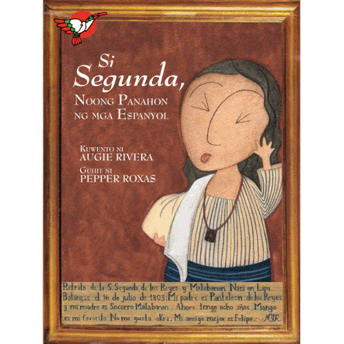Si Segunda, Noong Panahon ng mga Espanyol - Picture Book