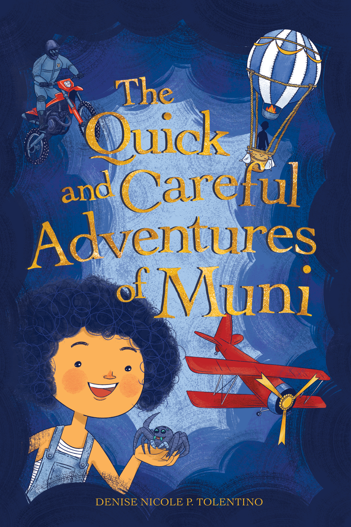 The Quick and Careful Adventures of Muni - Intermediate Readers