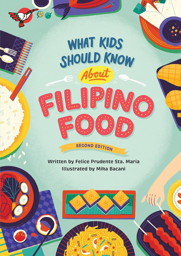 What Kids Should Know About Filipino Food (New Edition) - Non Fiction