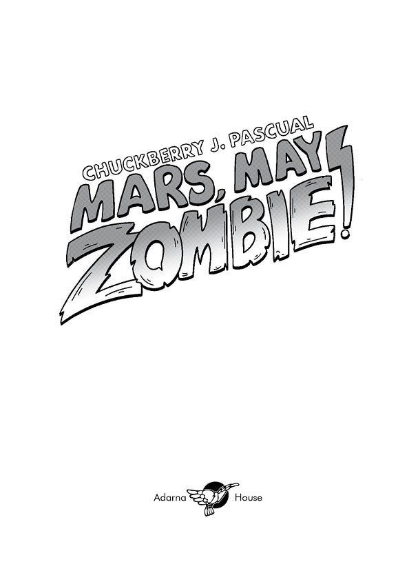 Mars, May Zombie!
