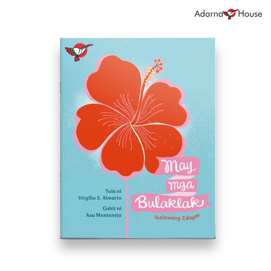 May Mga Bulaklak (Ikalawang Edisyon) - Picture Book