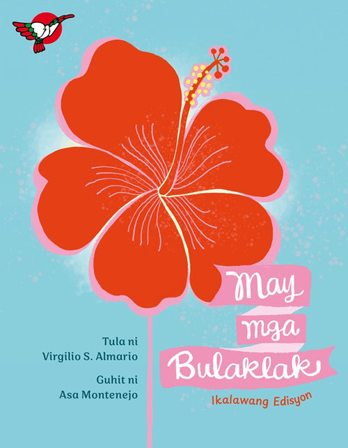 May Mga Bulaklak (Ikalawang Edisyon) - Picture Book